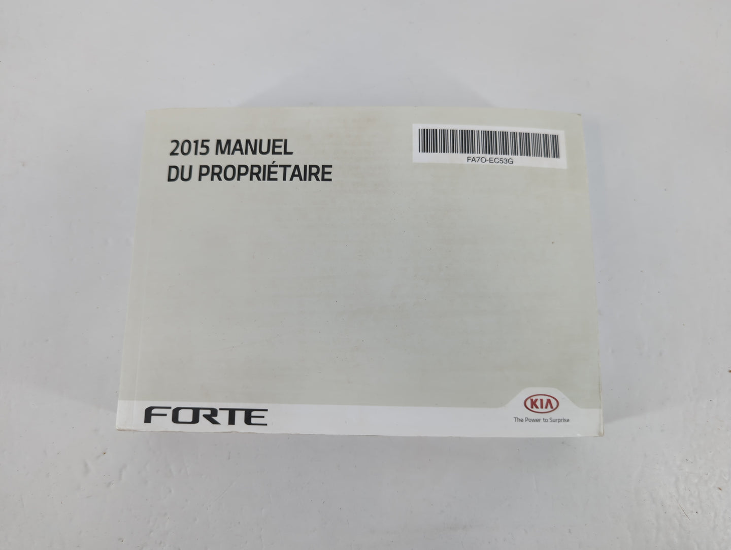 2015 Kia Forte Owners Manual Book Guide P/N:FA7O-ES53G OEM Used Auto Parts - Oemusedautoparts1.com