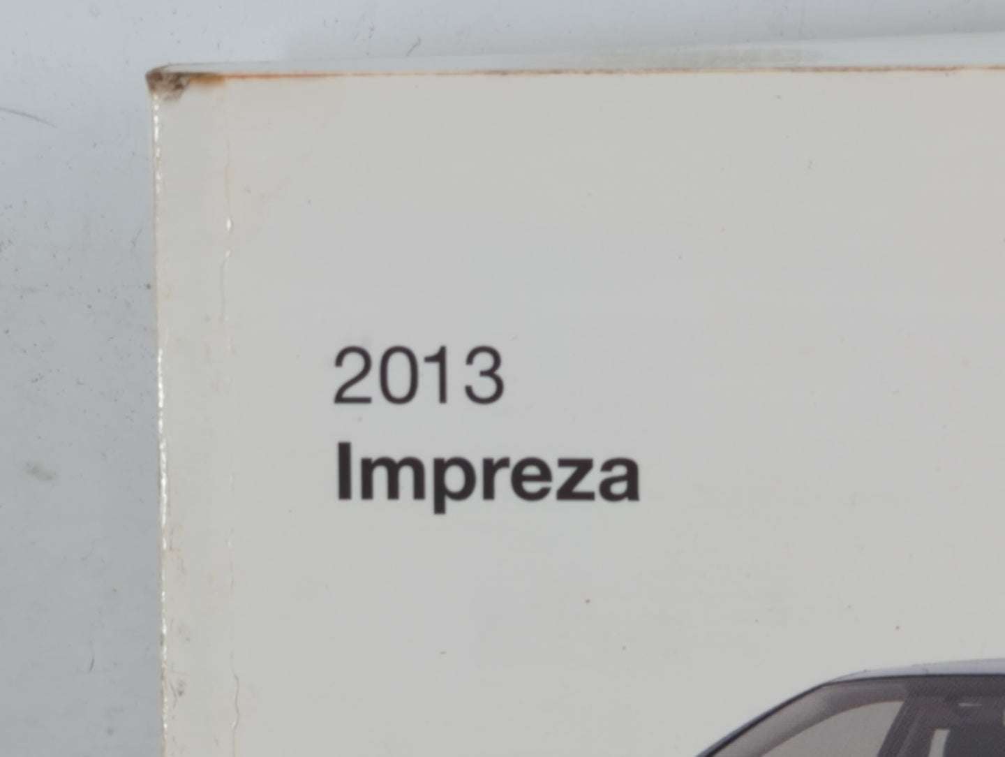 2013 Subaru Impreza Owners Manual Book Guide P/N:A1140BE-A OEM Used Auto Parts - Oemusedautoparts1.com