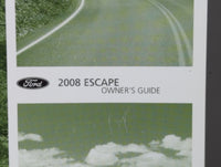 2008 Ford Escape Owners Manual Book Guide P/N:8L8J-19A321-AA OEM Used Auto Parts - Oemusedautoparts1.com