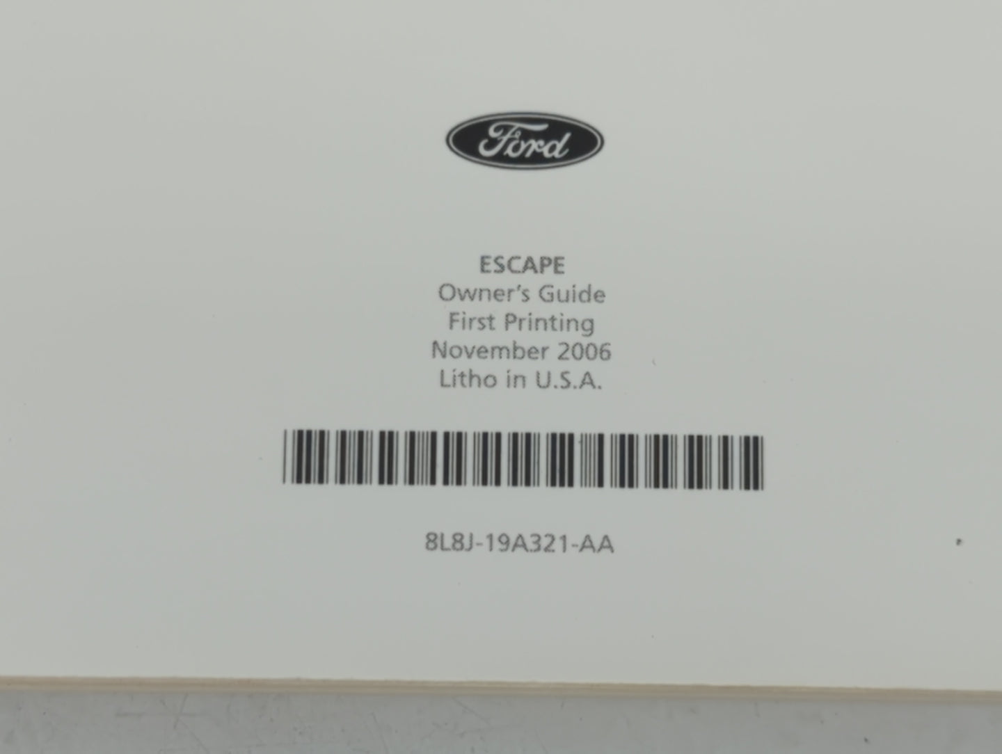2008 Ford Escape Owners Manual Book Guide P/N:8L8J-19A321-AA OEM Used Auto Parts - Oemusedautoparts1.com
