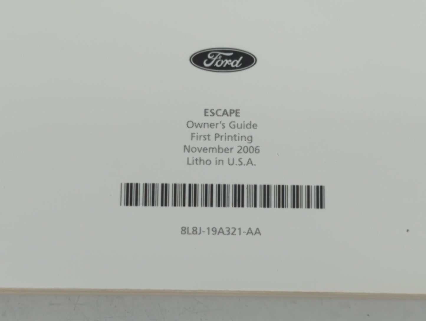 2008 Ford Escape Owners Manual Book Guide P/N:8L8J-19A321-AA OEM Used Auto Parts - Oemusedautoparts1.com