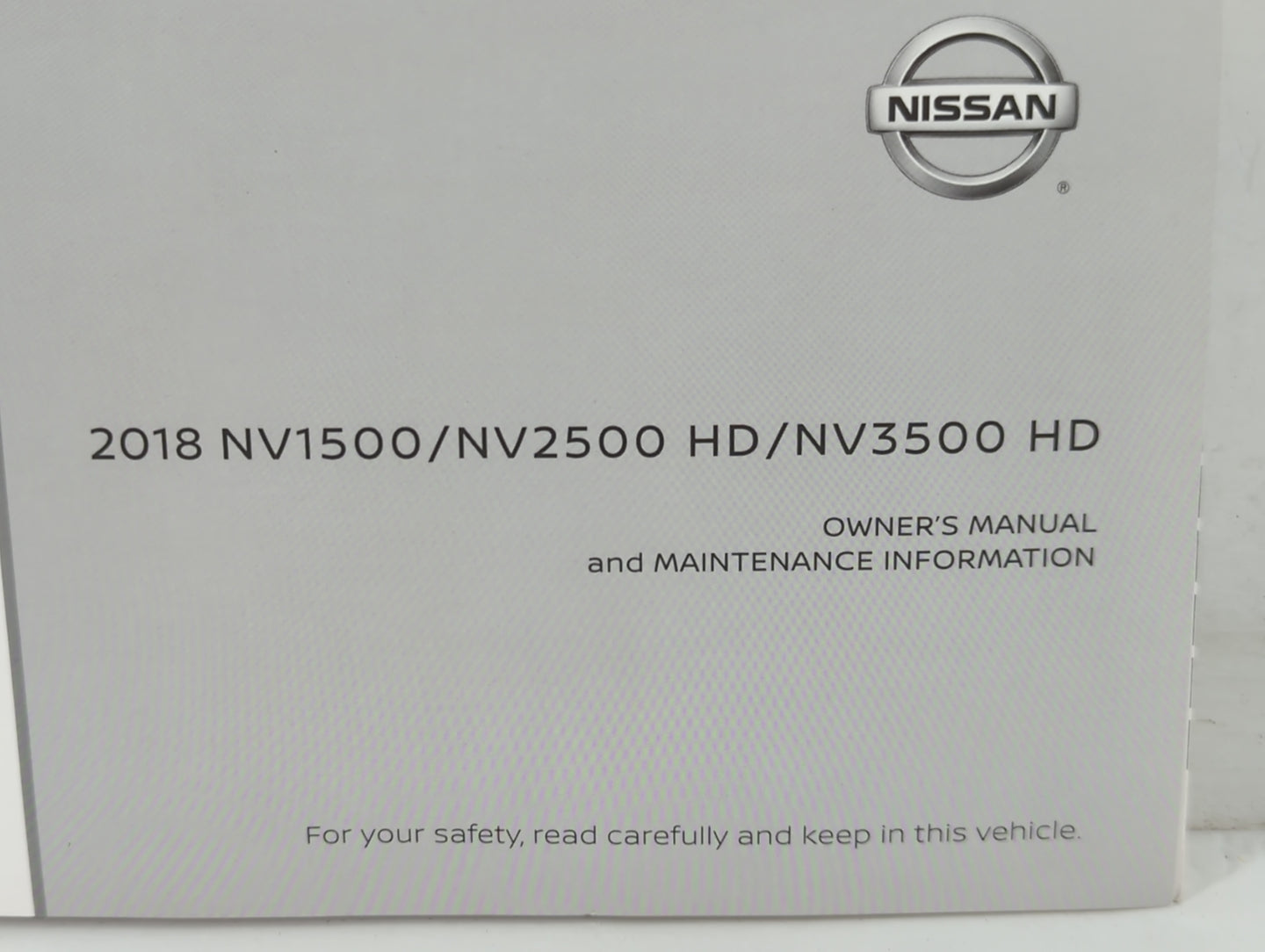 2018 Nissan Nv1500 Owners Manual Book Guide P/N:OM18EA 0F80U0 OEM Used Auto Parts - Oemusedautoparts1.com
