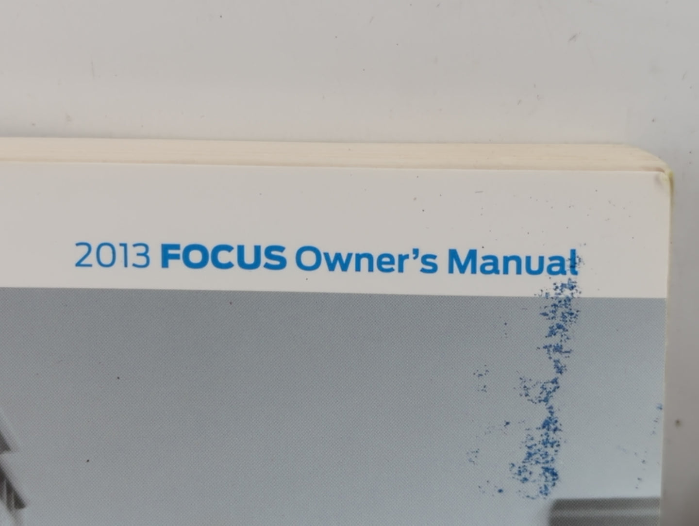 2013 Ford Focus Owners Manual Book Guide P/N:DM5J 19A321 AA OEM Used Auto Parts - Oemusedautoparts1.com