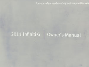 2011 Infiniti G20 Owners Manual Book Guide P/N:OM1E 0V36U1 OEM Used Auto Parts