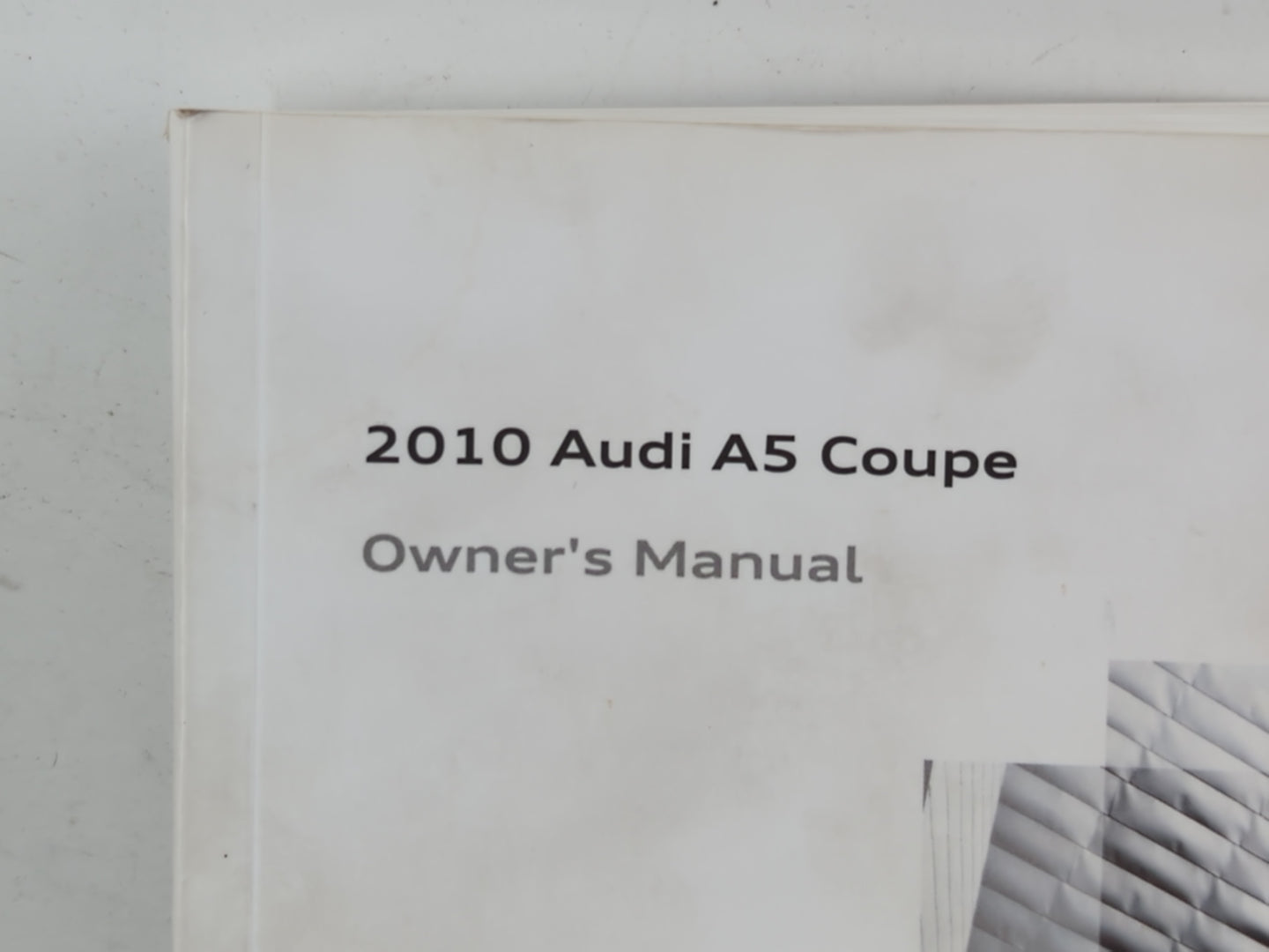 2010 Audi A5 Owners Manual Book Guide P/N:1025618T323 OEM Used Auto Parts - Oemusedautoparts1.com