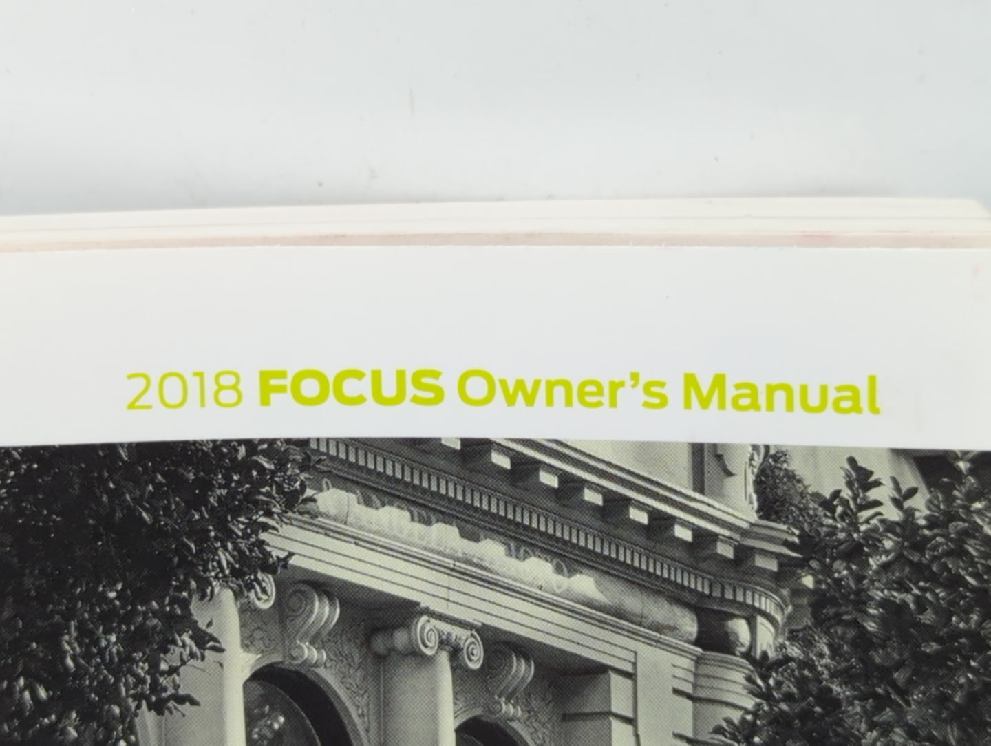 2018 Ford Focus Owners Manual Book Guide P/N:JM5J 19A321 AA OEM Used Auto Parts - Oemusedautoparts1.com