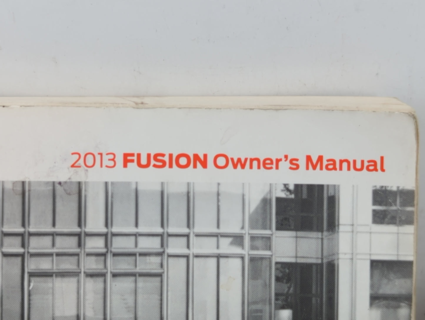 2013 Ford Fusion Owners Manual Book Guide P/N:DE5J 19A321 AA OEM Used Auto Parts - Oemusedautoparts1.com