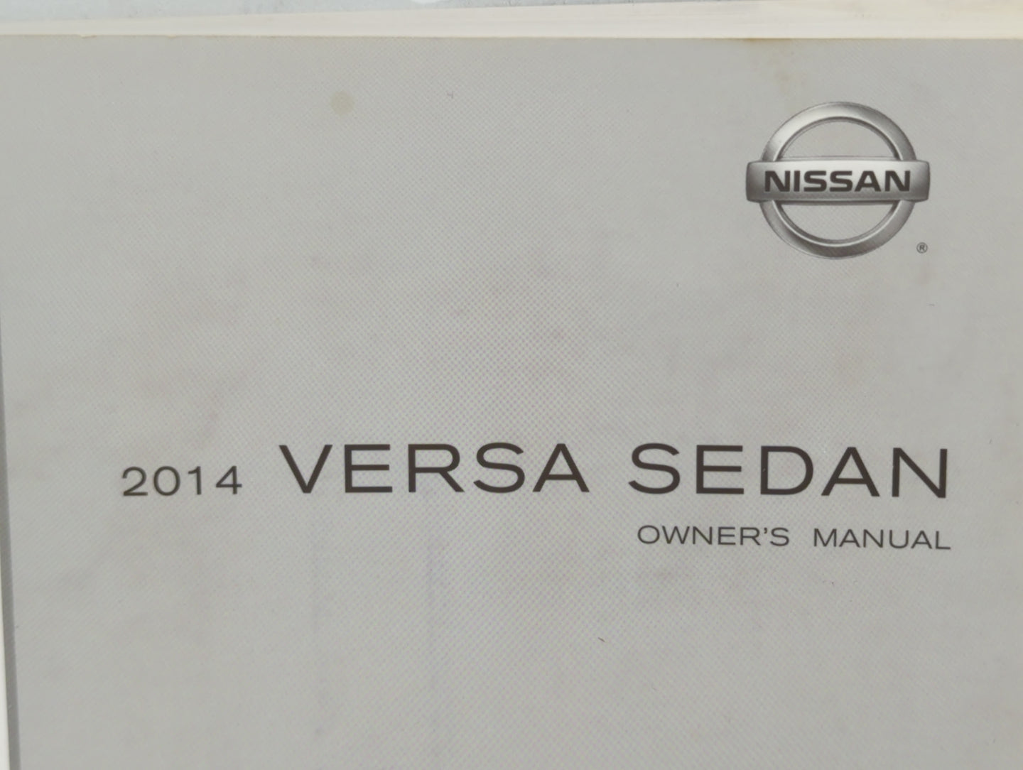 2014 Nissan Versa Owners Manual Book Guide OEM Used Auto Parts - Oemusedautoparts1.com