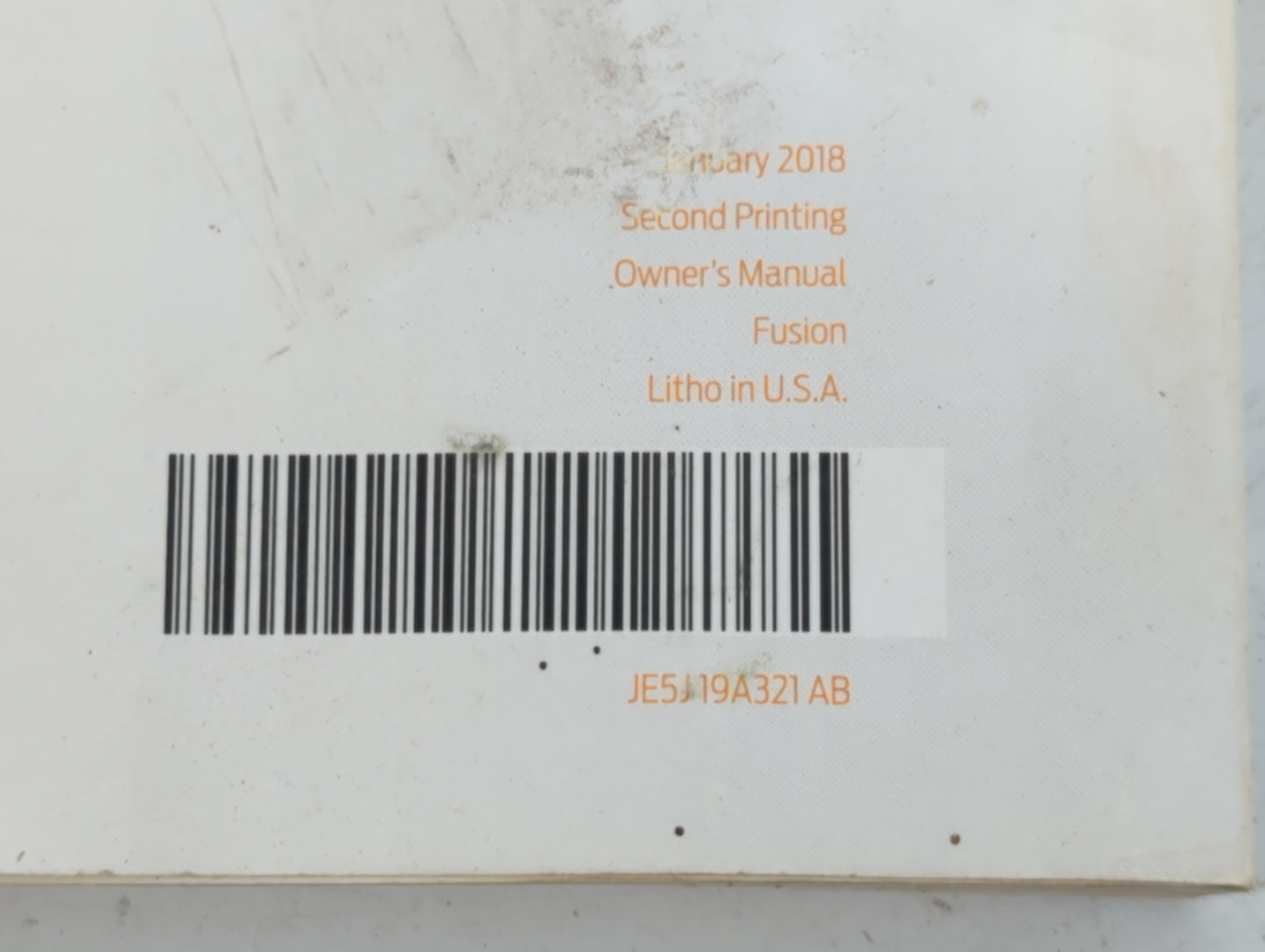 2018 Ford Fusion Owners Manual Book Guide P/N:JE5J 19A321 AB OEM Used Auto Parts - Oemusedautoparts1.com