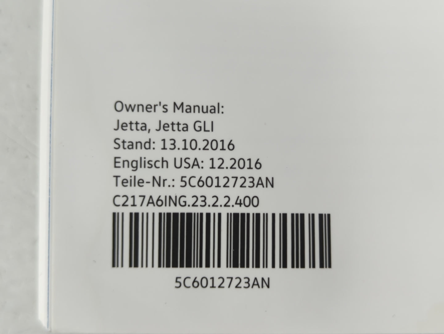 2017 Volkswagen Jetta Owners Manual Book Guide P/N:5C6012723AN OEM Used Auto Parts - Oemusedautoparts1.com