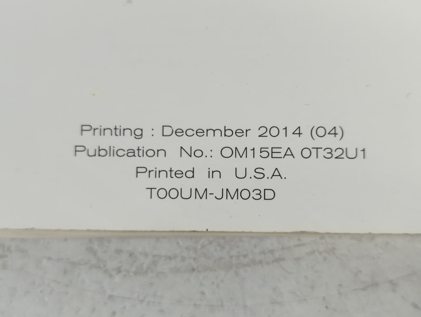 2015 Nissan Rogue Owners Manual Book Guide P/N:OM15EA 0T32U1 T00UM-JM03D OEM Used Auto Parts - Oemusedautoparts1.com