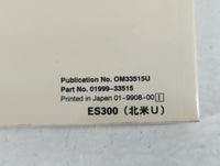 2000 Lexus Es300 Owners Manual Book Guide P/N:01999-33515 OEM Used Auto Parts - Oemusedautoparts1.com