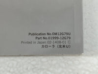 2015 Toyota Corolla Owners Manual Book Guide P/N:01999-12G79 OEM Used Auto Parts - Oemusedautoparts1.com
