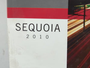 2010 Toyota Sequoia Owners Manual Book Guide P/N:01999-34501 OEM Used Auto Parts