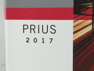 2017 Toyota Prius Owners Manual Book Guide P/N:01999-47B54 OEM Used Auto Parts