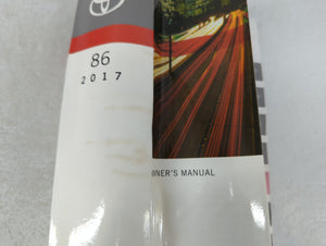 2017 Toyota 86 Owners Manual Book Guide P/N:01-1607-00 01999-18069 OEM Used Auto Parts