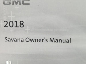 2018 Gmc Savana 1500 Owners Manual Book Guide P/N:23380337 B OEM Used Auto Parts