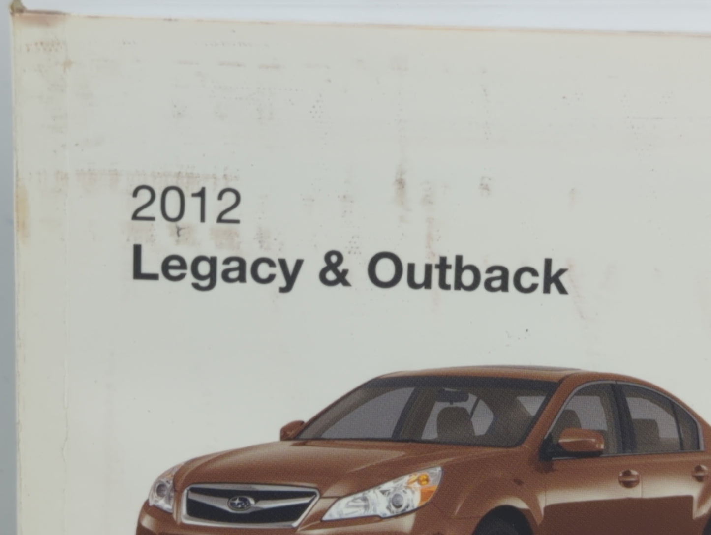 2012 Subaru Legacy Owners Manual Book Guide P/N:A2420BE-A OEM Used Auto Parts - Oemusedautoparts1.com