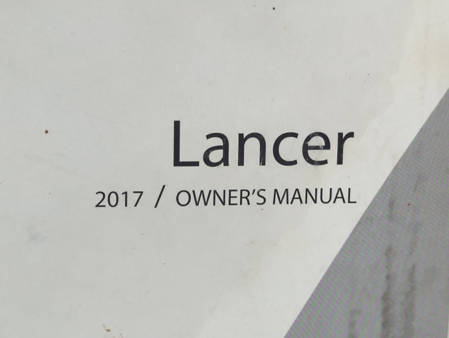 2017 Mitsubishi Lancer Owners Manual Book Guide P/N:9290H350 OEM Used Auto Parts - Oemusedautoparts1.com