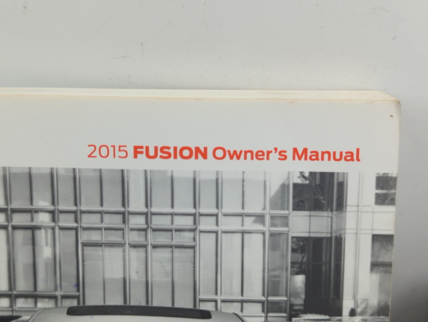 2015 Ford Fusion Owners Manual Book Guide P/N:FE5J 19A321 AB OEM Used Auto Parts - Oemusedautoparts1.com