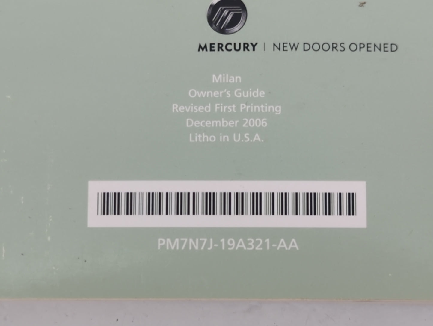 2007 Mercury Milan Owners Manual Book Guide P/N:PM7N7J-19A321-AA OEM Used Auto Parts - Oemusedautoparts1.com