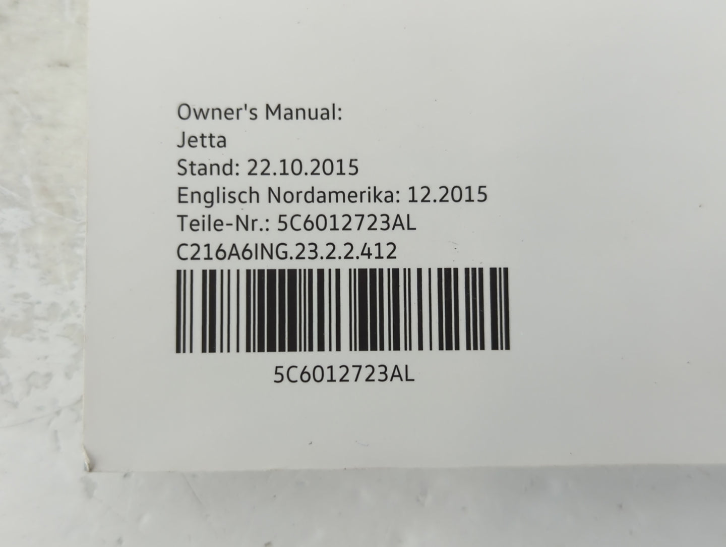 2016 Volkswagen Jetta Owners Manual Book Guide P/N:5C6012723AL OEM Used Auto Parts - Oemusedautoparts1.com