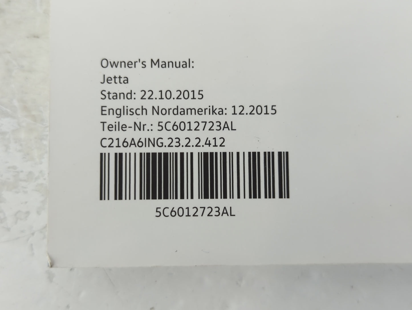 2016 Volkswagen Jetta Owners Manual Book Guide P/N:5C6012723AL OEM Used Auto Parts - Oemusedautoparts1.com