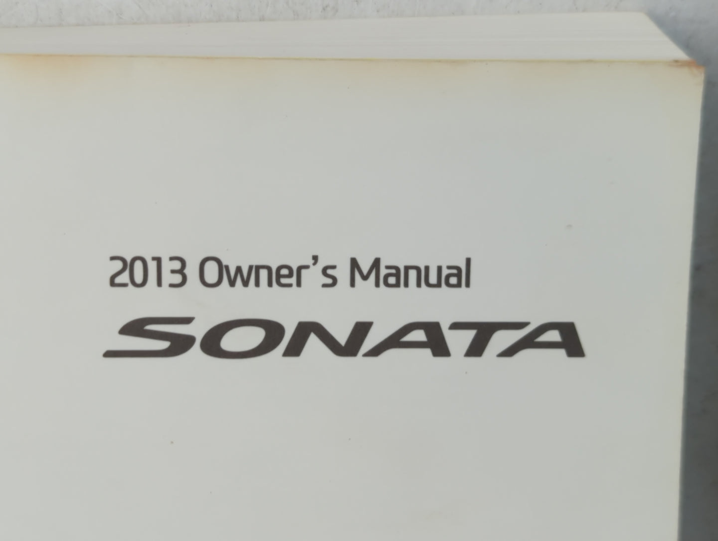 2013 Hyundai Sonata Owners Manual Book Guide P/N:A3S0-EU25B OEM Used Auto Parts - Oemusedautoparts1.com