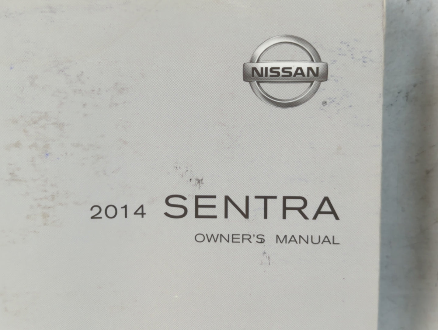 2014 Nissan Sentra Owners Manual Book Guide P/N:OM14E 0B17U0 OEM Used Auto Parts - Oemusedautoparts1.com