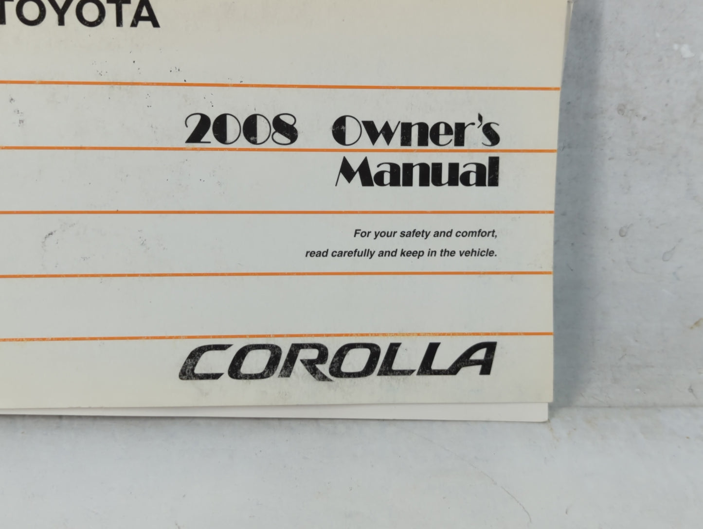 2008 Toyota Corolla Owners Manual Book Guide P/N:01999-12B28 OEM Used Auto Parts - Oemusedautoparts1.com
