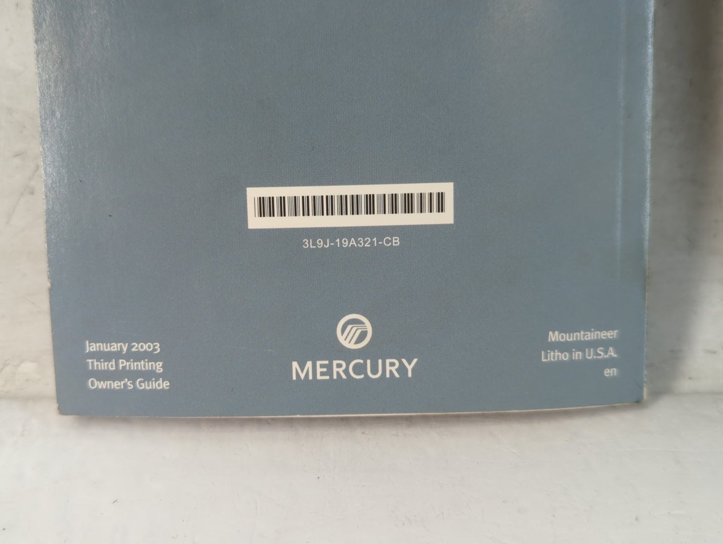 2003 Mercury Mountaineer Owners Manual Book Guide P/N:3L9J-19A321-CB OEM Used Auto Parts - Oemusedautoparts1.com