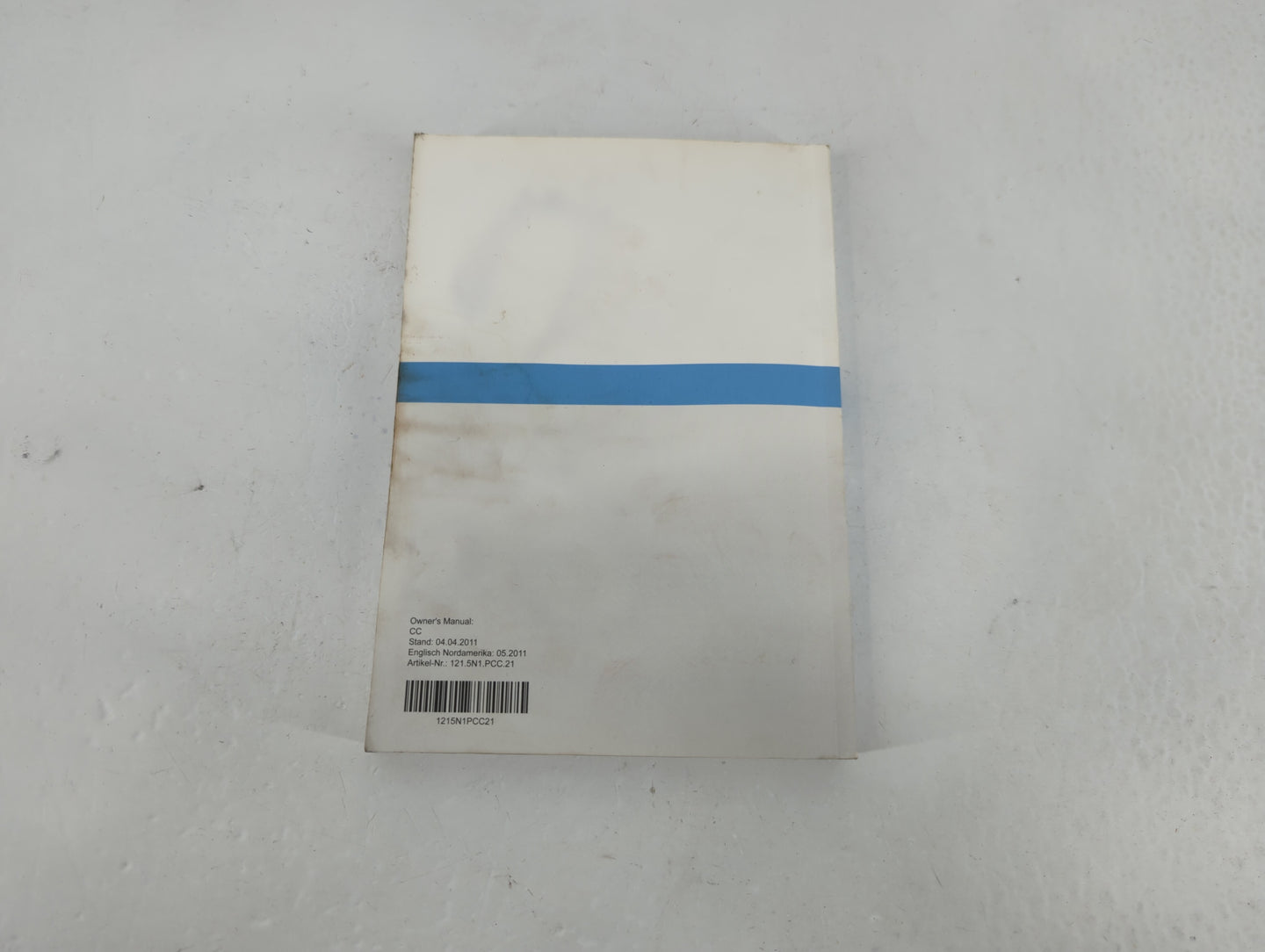 2011 Volkswagen Cc Owners Manual Book Guide P/N:1215N1PCC21 OEM Used Auto Parts - Oemusedautoparts1.com