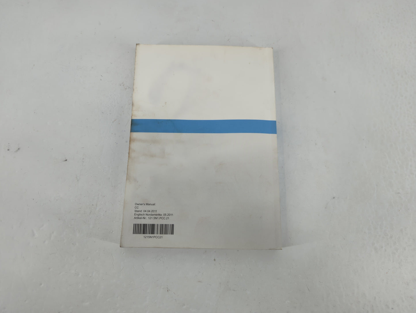 2011 Volkswagen Cc Owners Manual Book Guide P/N:1215N1PCC21 OEM Used Auto Parts - Oemusedautoparts1.com