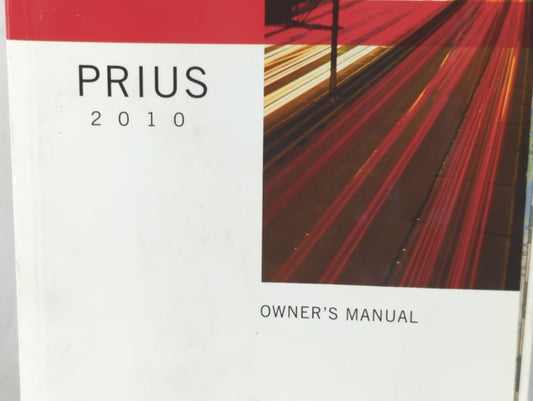 2010 Toyota Prius Owners Manual Book Guide P/N:01999-47668 OEM Used Auto Parts