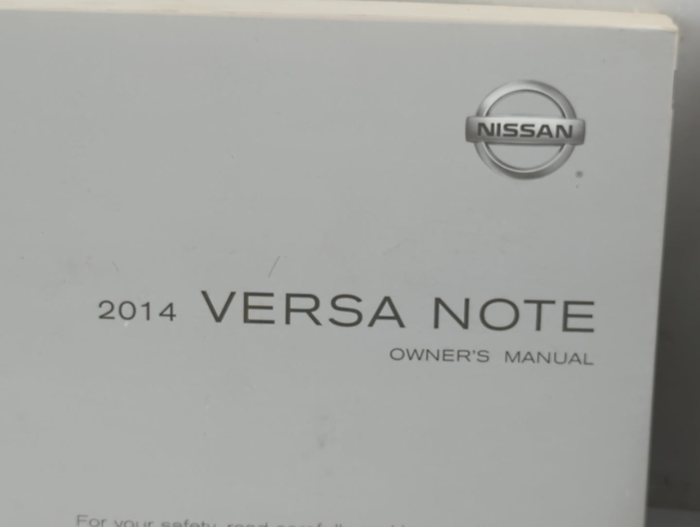 2014 Nissan Versa Note Owners Manual Book Guide P/N:OM14E OE12U1 OEM Used Auto Parts - Oemusedautoparts1.com