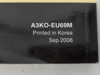 2007 Hyundai Sonata Owners Manual Book Guide P/N:A3KO-EU69M OEM Used Auto Parts - Oemusedautoparts1.com