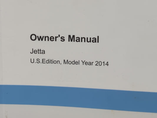 2014 Volkswagen Jetta Owners Manual Book Guide P/N:1415U1JT621 OEM Used Auto Parts