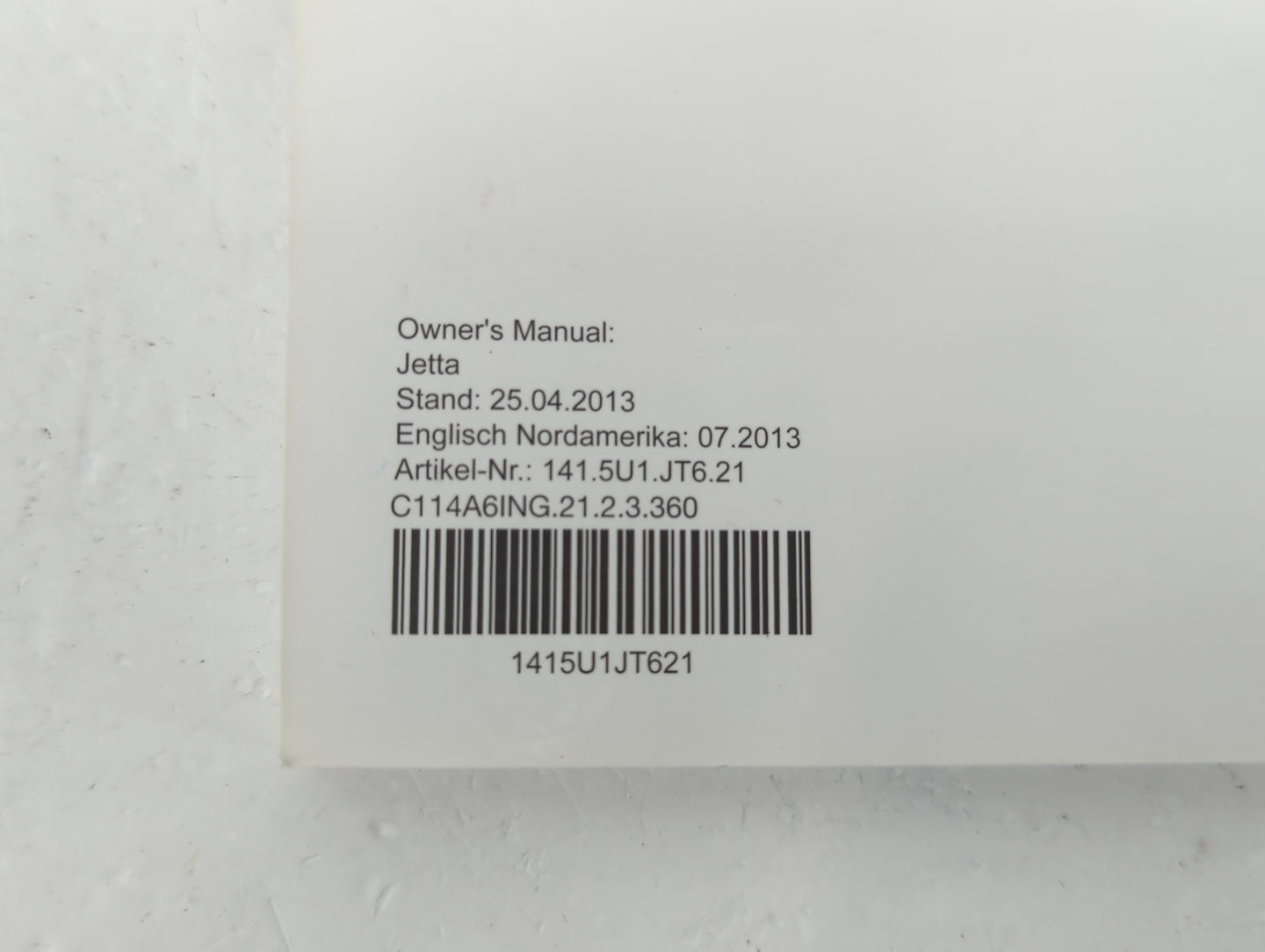 2014 Volkswagen Jetta Owners Manual Book Guide P/N:1415U1JT621 OEM Used Auto Parts - Oemusedautoparts1.com