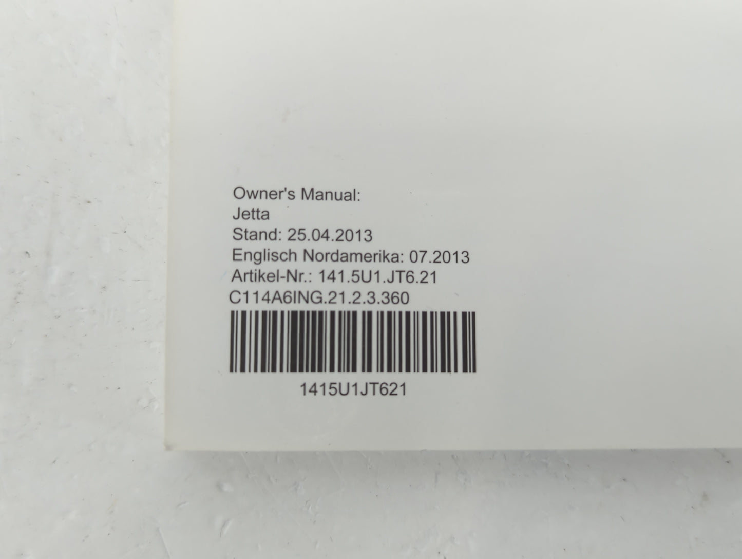 2014 Volkswagen Jetta Owners Manual Book Guide P/N:1415U1JT621 OEM Used Auto Parts - Oemusedautoparts1.com