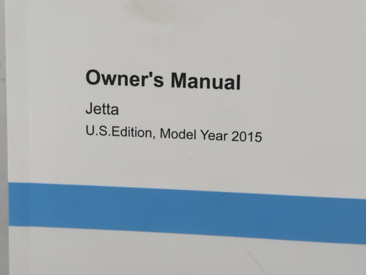 2015 Volkswagen Jetta Owners Manual Book Guide P/N:1525U1JT623 OEM Used Auto Parts