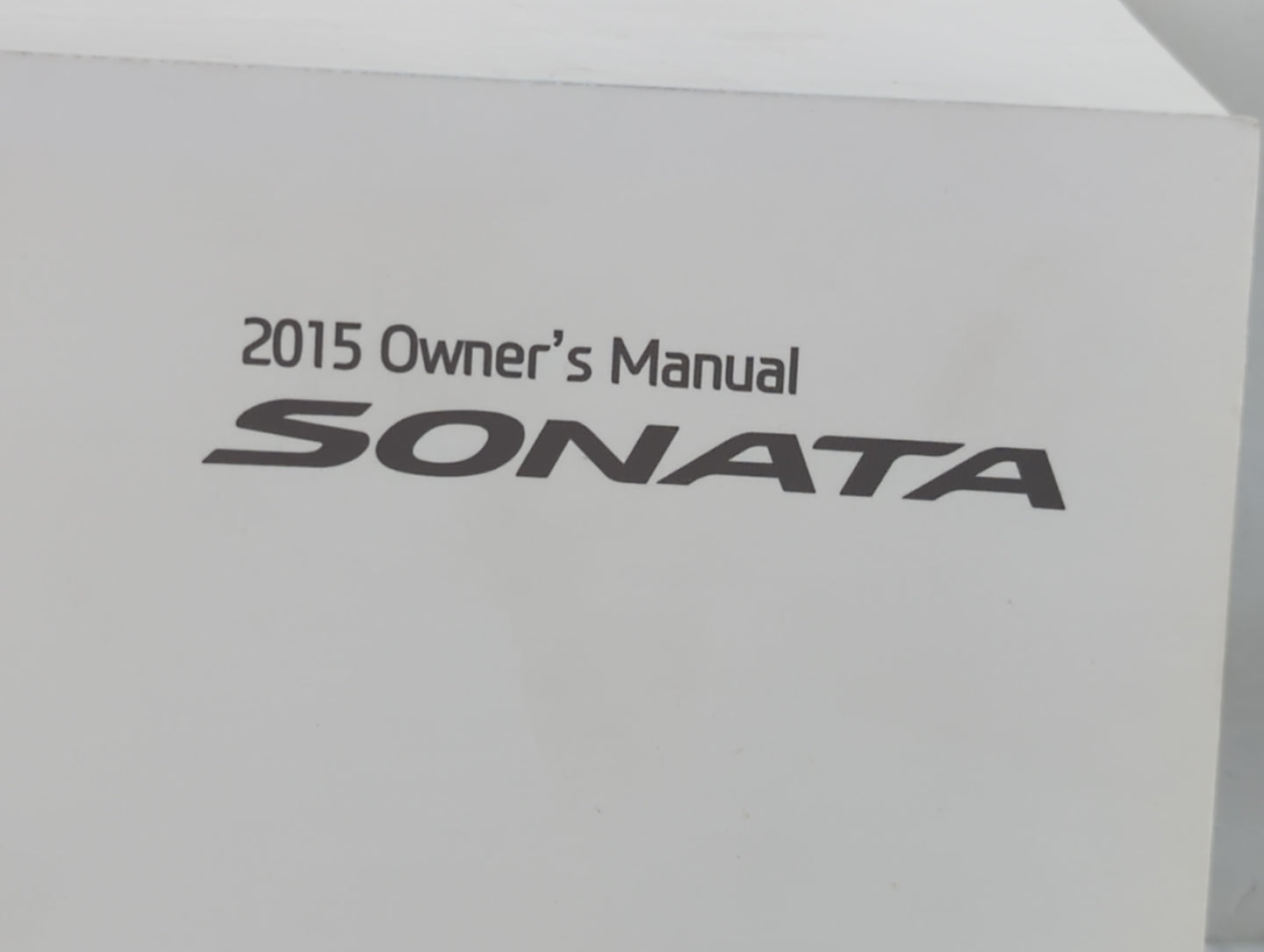 2015 Hyundai Sonata Owners Manual Book Guide P/N:FC10-EU52J OEM Used Auto Parts - Oemusedautoparts1.com