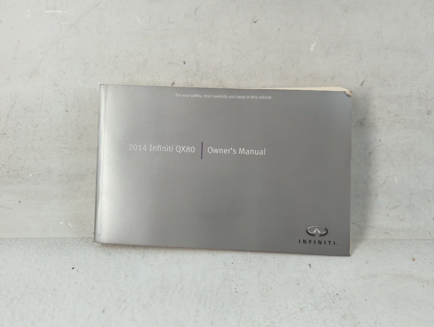 2014 Infiniti Qx80 Owners Manual Book Guide P/N:OM14E 0Z62U0 OEM Used Auto Parts - Oemusedautoparts1.com