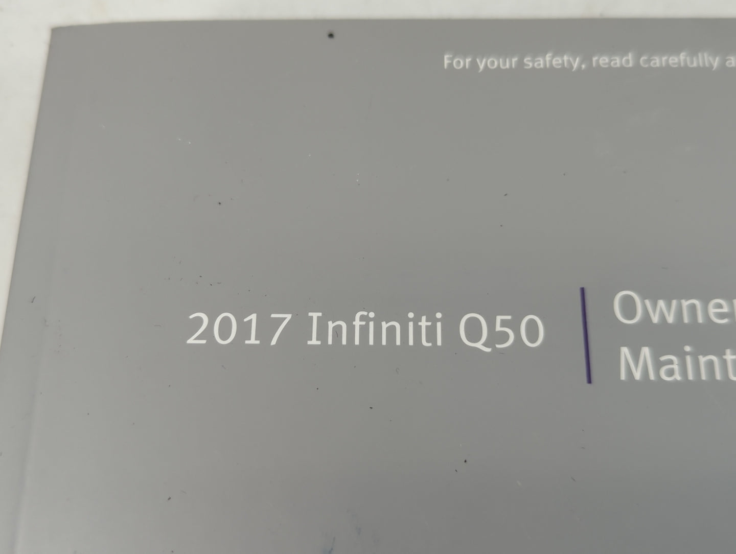 2017 Infiniti Q50 Owners Manual Book Guide P/N:OM17E0 0V37U0 OEM Used Auto Parts - Oemusedautoparts1.com