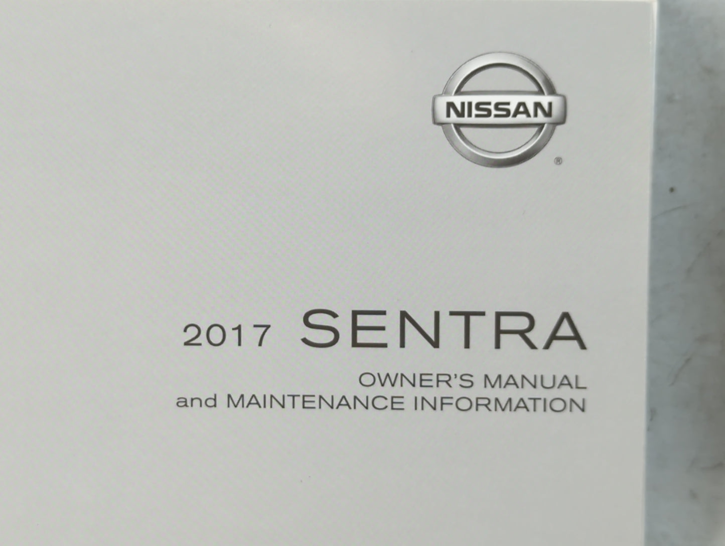 2017 Nissan Sentra Owners Manual Book Guide P/N:OM17EM 0B17U2 OEM Used Auto Parts - Oemusedautoparts1.com
