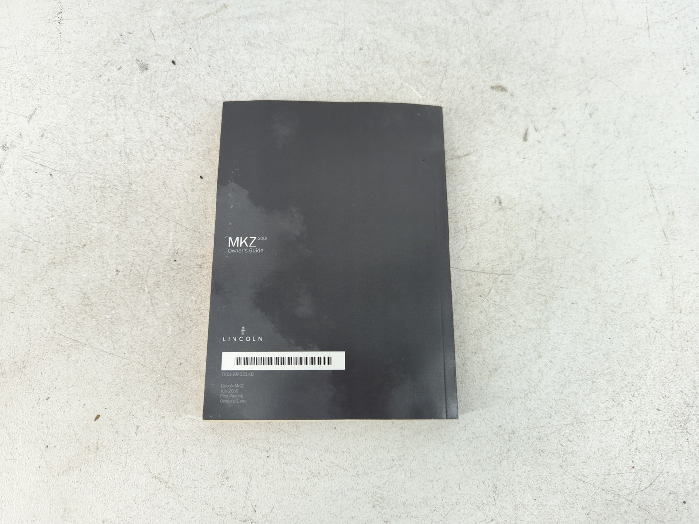 2007 Lincoln Mkz Owners Manual Book Guide P/N:7H6J-19A321-AB OEM Used Auto Parts - Oemusedautoparts1.com