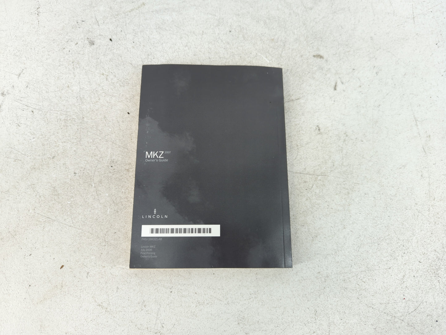 2007 Lincoln Mkz Owners Manual Book Guide P/N:7H6J-19A321-AB OEM Used Auto Parts - Oemusedautoparts1.com