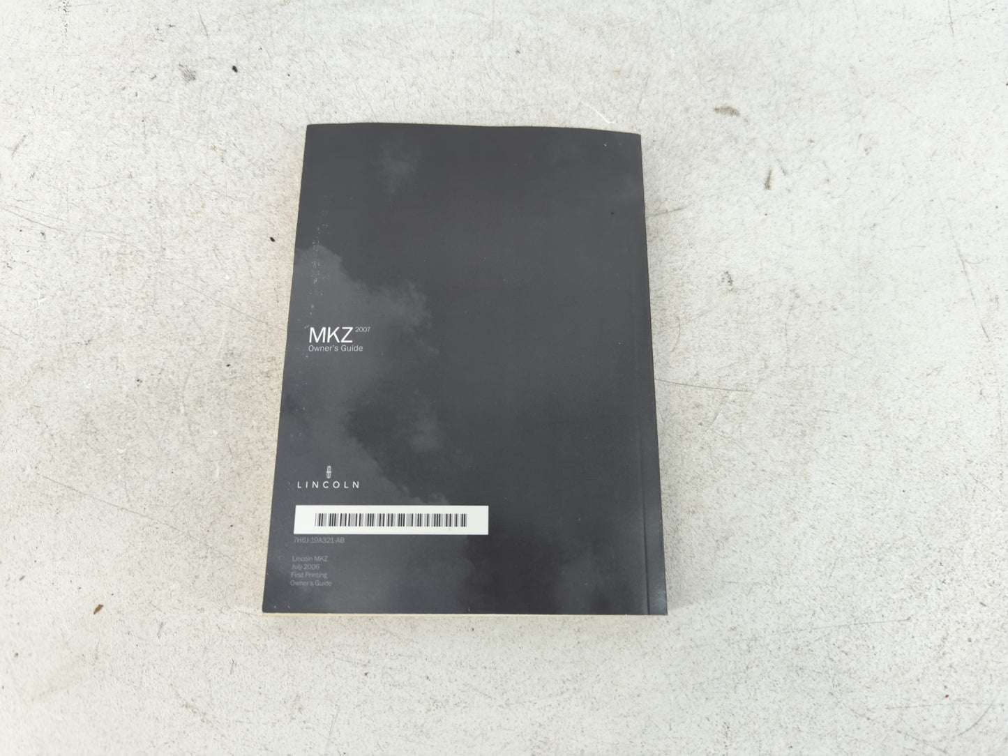 2007 Lincoln Mkz Owners Manual Book Guide P/N:7H6J-19A321-AB OEM Used Auto Parts - Oemusedautoparts1.com