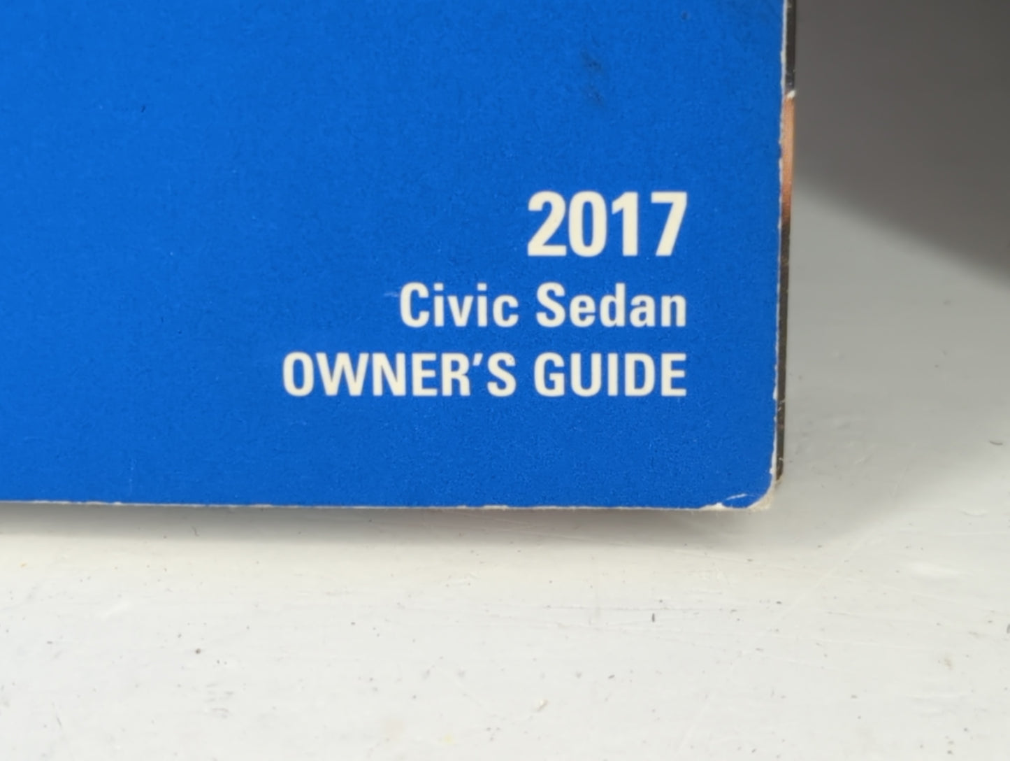 2017 Honda Civic Owners Manual Book Guide P/N:31TBAG11 00X31-TBA-G110 OEM Used Auto Parts