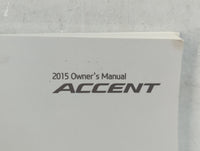 2015 Hyundai Accent Owners Manual Book Guide P/N:F1R0-EU52F OEM Used Auto Parts
