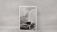 2006 Ford Fusion Owners Manual Book Guide OEM Used Auto Parts - Oemusedautoparts1.com